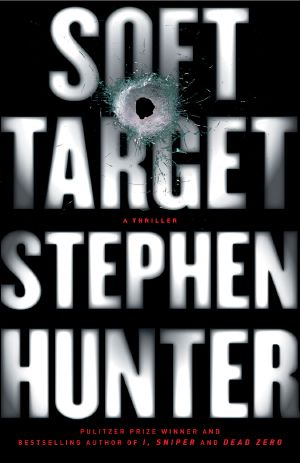 [Ray Cruz 02] • Soft Target · A Thriller